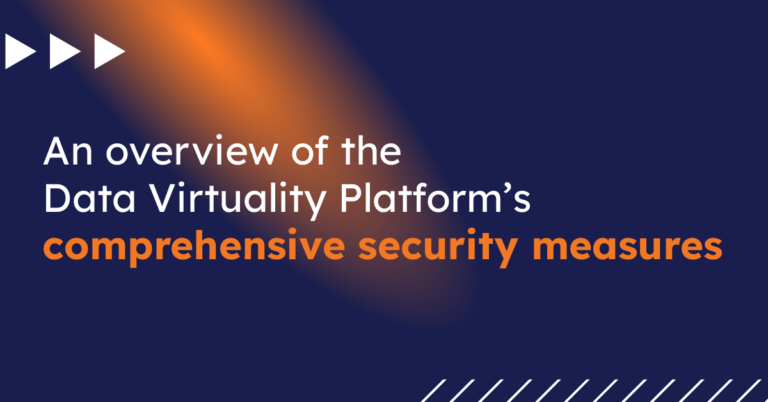 An overview of the Data Virtuality Platform’s comprehensive security measures